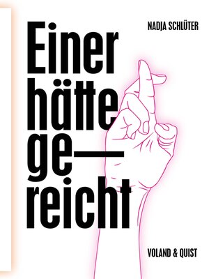cover image of Einer hätte gereicht